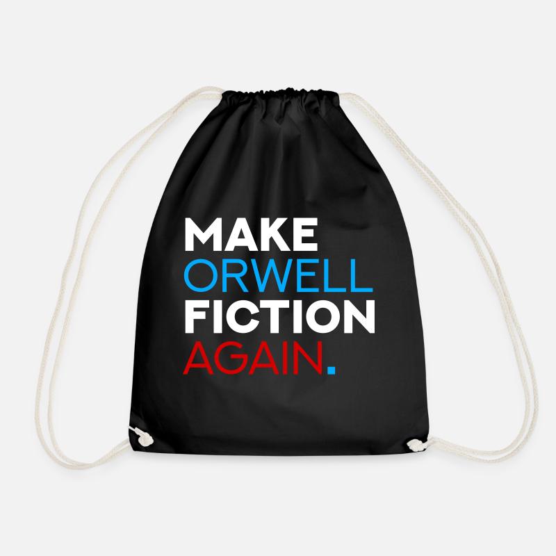 Make Orwell Fiction Again - Turnbeutel - Schwarz
