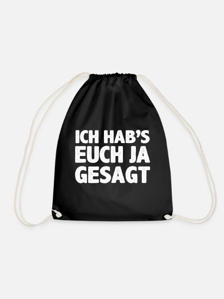 Ich hab`s euch ja gesagt - Turnbeutel - Schwarz