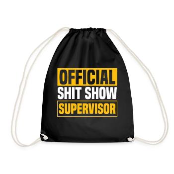 Shit Show Supervisor Men - Drawstring Bag - black - Front