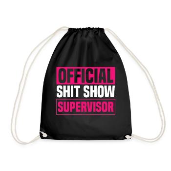 Women Shit Show Supervisor - Drawstring Bag - black - Front