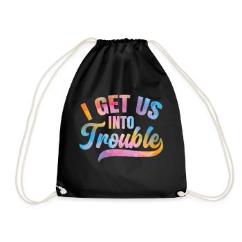 Je nous attire des ennuis. Mettez-nous dans le pétrin - Sac de sport léger - noir - Devant
