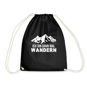 I'll go hiking then - Drawstring Bag - black - Front