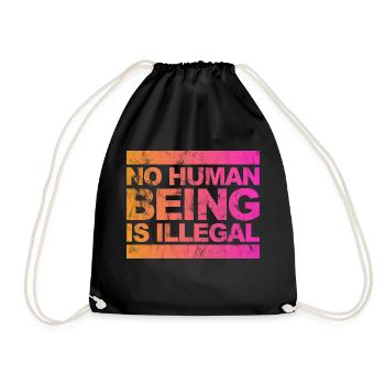 no human is illegal - The Original - Turnbeutel - Schwarz - Vorne
