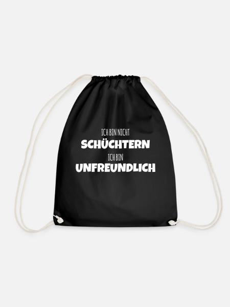 Ich bin nicht schüchtern ich bin unfreundlich - Turnbeutel - Schwarz
