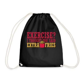 Exercise Extra Fries Zitat - Turnbeutel - Schwarz - Vorne