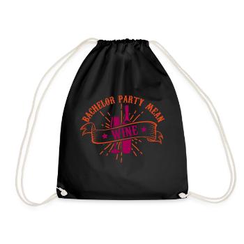 BACHELOR PARTY MEAN WINE - Drawstring Bag - black - Front