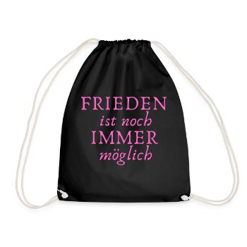 Frieden ist noch immer Möglich - Turnbeutel - Schwarz - Vorne