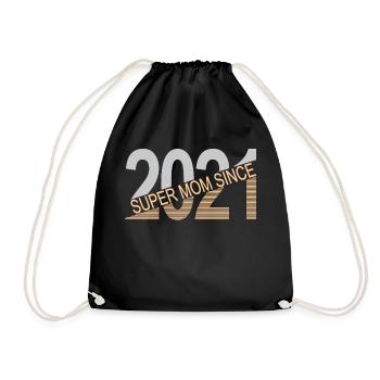 Super mom since 2021 - Drawstring Bag - black - Front