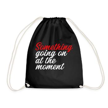 Quelque chose se passe en ce moment - Sac de sport léger - noir - Devant