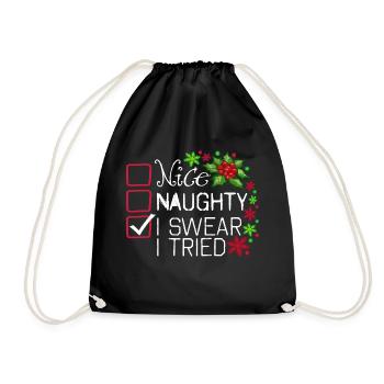 Nice Naughty I Swear I Tried Liste Weihnachten - Turnbeutel - Schwarz - Vorne