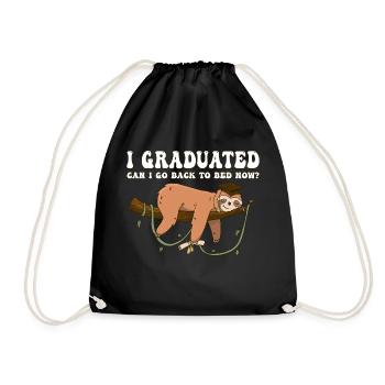 J’ai obtenu mon diplôme Puis-je retourner au lit maintenant - Paresseux paresseux - Sac de sport léger - noir - Devant