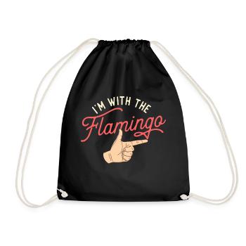 Ich bin mit dem Flamingo - Süßer Vogelliebhaber - Turnbeutel - Schwarz - Vorne