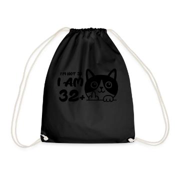 I'm Not 33, I Am 32 Plus 1 Middle Finger Cat Flip - Drawstring Bag - black - Front