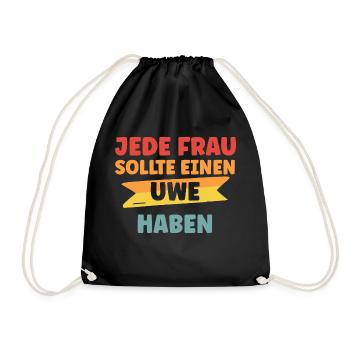 Jede Frau sollte einen Uwe haben - Turnbeutel - Schwarz - Vorne