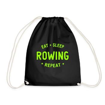 Eat Sleep Rowing Repeat Rowing Rowers - Drawstring Bag - black - Front