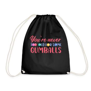 On n’est jamais trop vieux pour des boules de gomme - Sac de sport léger - noir - Devant