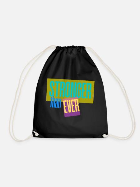 Stronger than ever - Turnbeutel - Schwarz