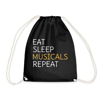 Eat Sleep Musicals Wiederholen Sie Musicaltheater - Turnbeutel - Schwarz - Vorne