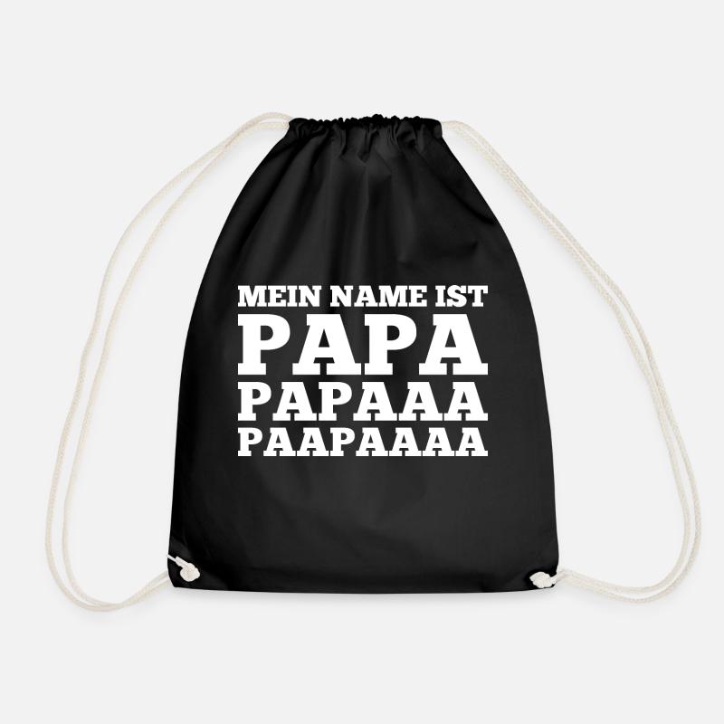Mein Name ist Papa - Turnbeutel - Schwarz