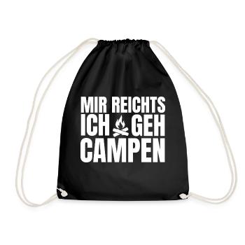 mir reichts ich geh campen - cooles Camperspruch - Turnbeutel - Schwarz - Vorne