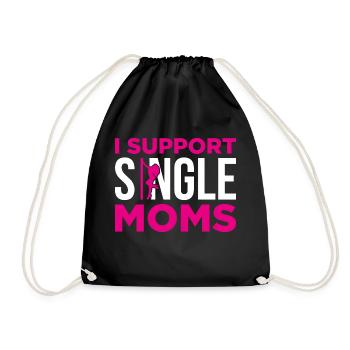 I Support Single Moms Gift - Drawstring Bag - black - Front