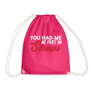 You Had Me At Feet In Straps 8 - Drawstring Bag - fuchsia - Front