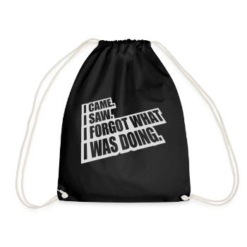 I came saw forget - Drawstring Bag - black - Front