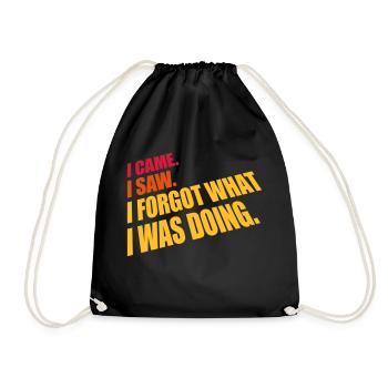 I came saw forget - Drawstring Bag - black - Front