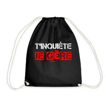 T'Inquiète je Gère - Sac de sport léger - noir - Devant