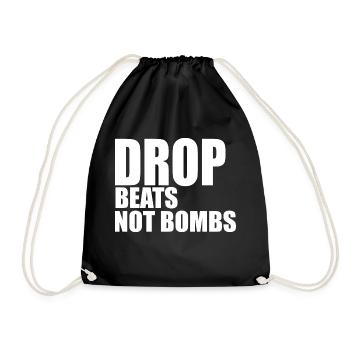 Drop-Beats, keine Bomben - Turnbeutel - Schwarz - Vorne