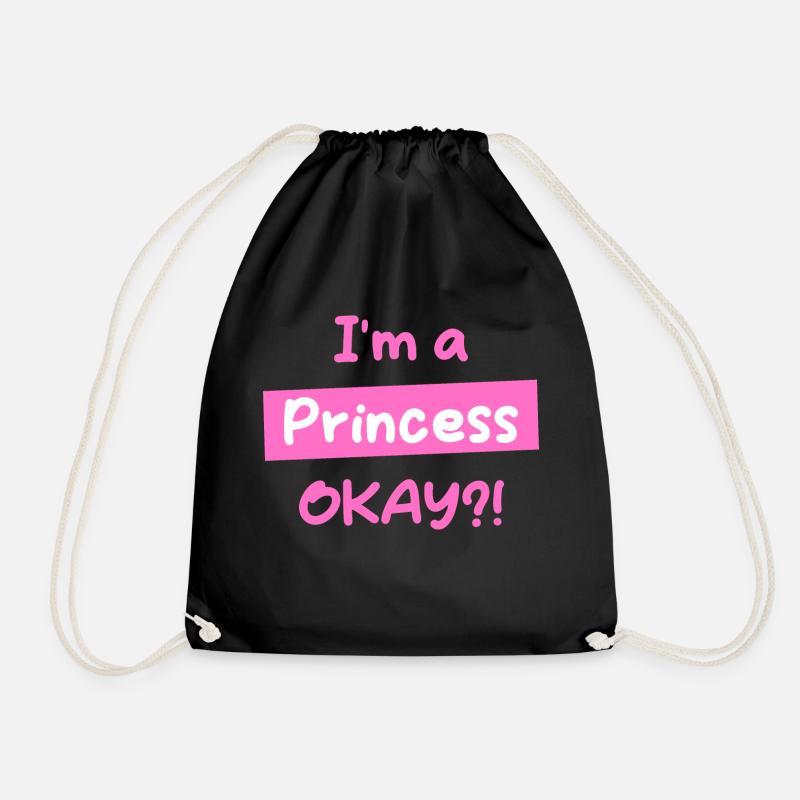 I'm an OKAY Princess - Drawstring Bag - black