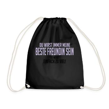 Beste Freundin, du weißt einfach zu viel - Turnbeutel - Schwarz - Vorne