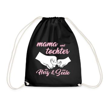 Mama und Tochter ein Herz & eine Seele Spruch - Turnbeutel - Schwarz - Vorne