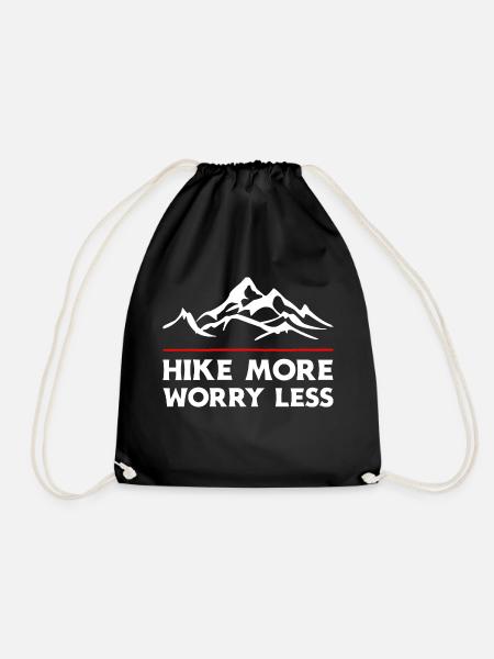 Hike More Worry Less. Wanderung Wandern Design - Turnbeutel - Schwarz