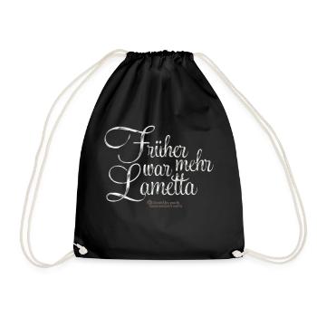 Lametta Spruch Früher war mehr Lametta - Turnbeutel - Schwarz - Vorne