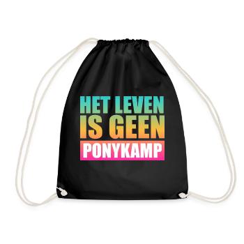 Het leven is geen Ponykamp – funny saying - Drawstring Bag - black - Front