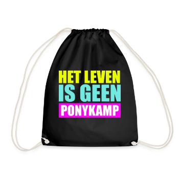 Het leven is geen Ponykamp – funny saying - Drawstring Bag - black - Front