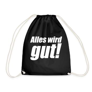 Alles wird gut - Turnbeutel - Schwarz - Vorne