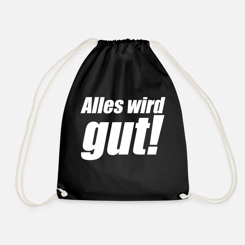 Alles wird gut - Turnbeutel - Schwarz