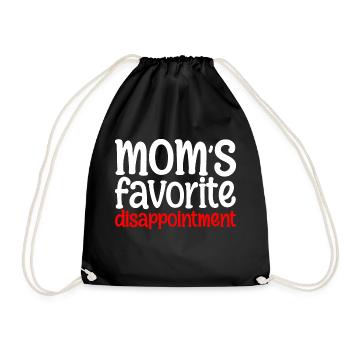 Mom's Favorite Disappointment - Drawstring Bag - black - Front