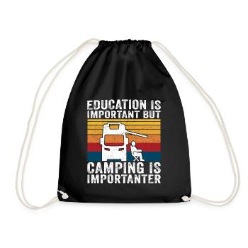 Camping ist wichtiger Wohnmobil T-Shirt Camper - Turnbeutel - Schwarz - Vorne