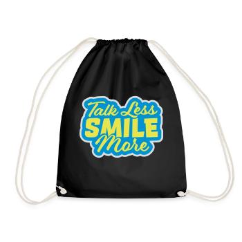 talk less smile more - Drawstring Bag - black - Front