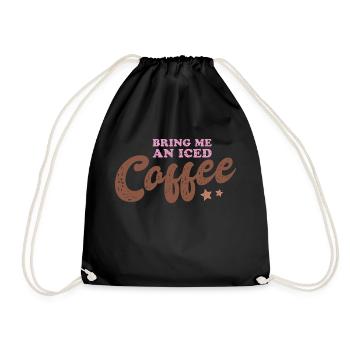 Bring me an Iced Coffee - Drawstring Bag - black - Front