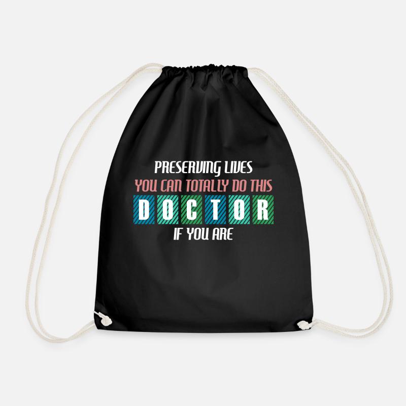 You Can Totally Do This | Medecine | Typographic - Drawstring Bag - black