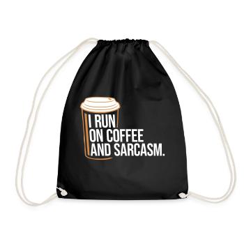 Je cours sur le café et le sarcasme Dicton sarcastique - Sac de sport léger - noir - Devant