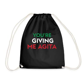 Giving Me Agita Funny Italian Sayings Quote - Drawstring Bag - black - Front