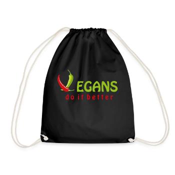 Vegans do it better - Drawstring Bag - black - Front