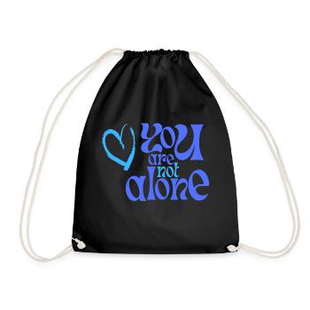 you are not alone - Turnbeutel - Schwarz - Vorne