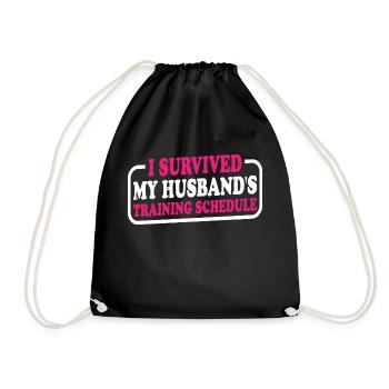 I Survived My Husband's Training Schedule 13 - Turnbeutel - Schwarz - Vorne
