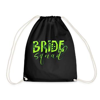 Braut Braut Hochzeit Junggesellenabschied Brautjungfernabschied - Turnbeutel - Schwarz - Vorne